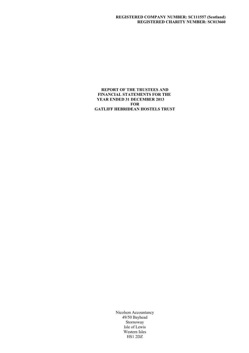 REGISTERED COMPANY NUMBER: SC111557 (Scotland)