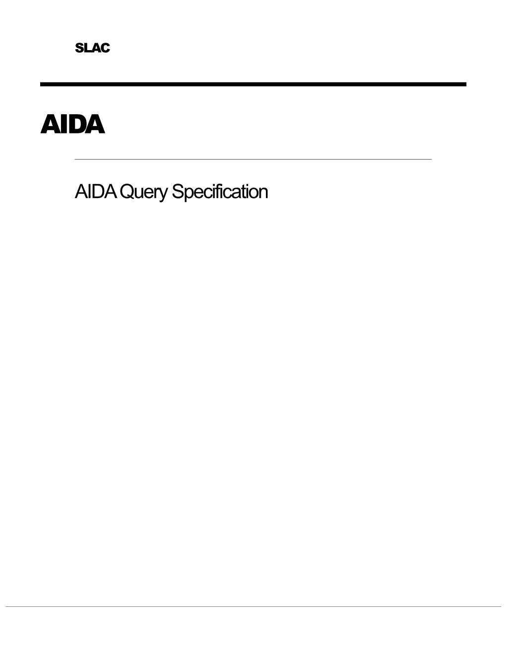 1. AIDA Query Specification - AQS 1