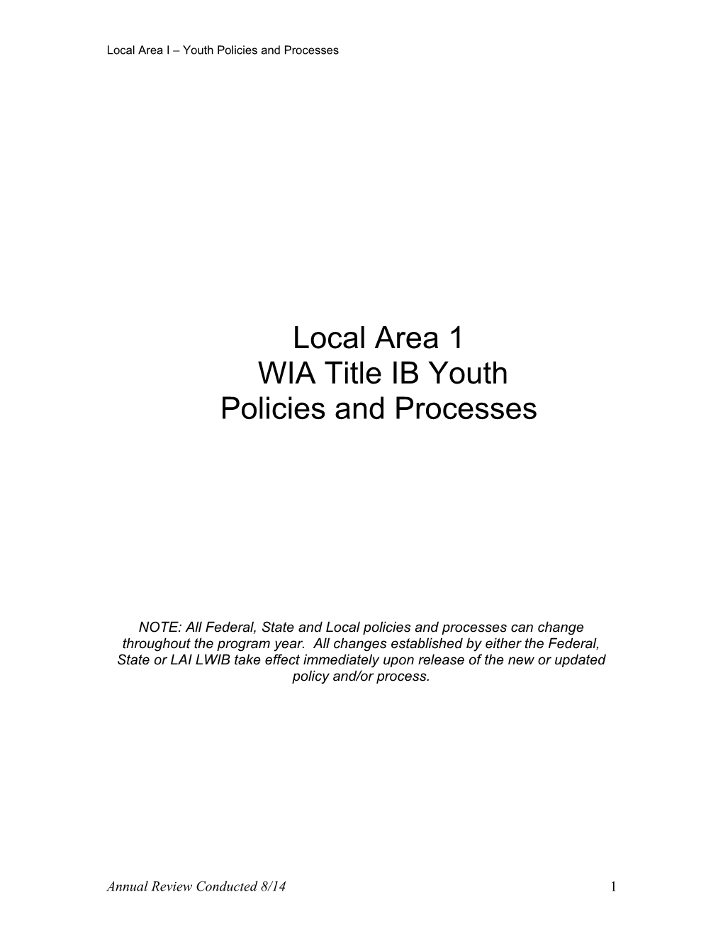 Local Area I Youth Policies and Processes