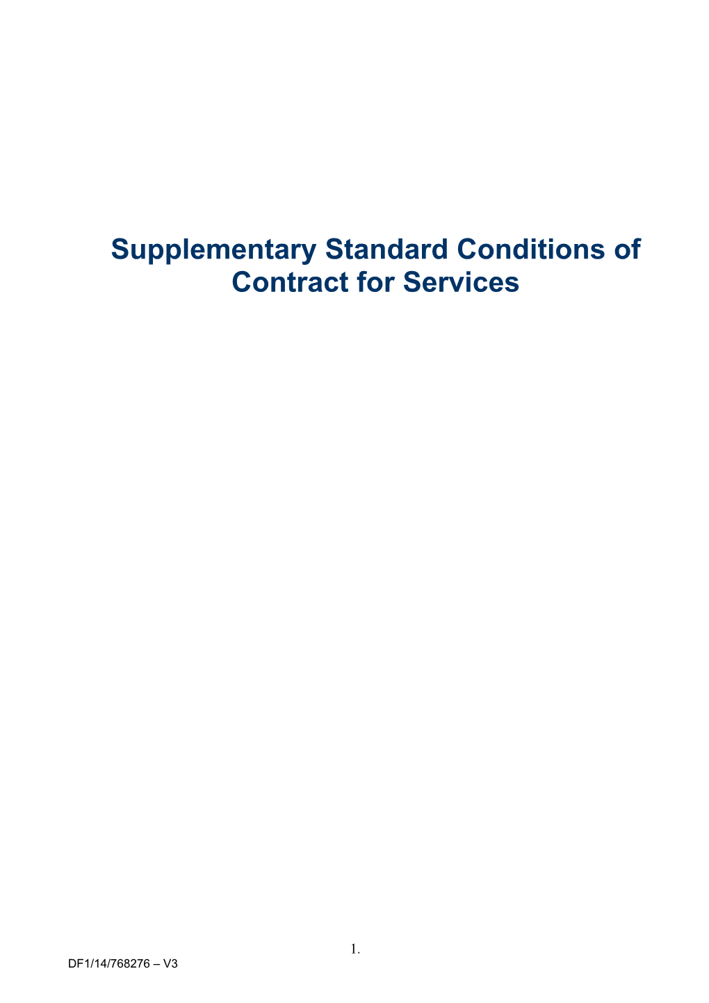 Supplementary Standard Conditions of Contract for Services