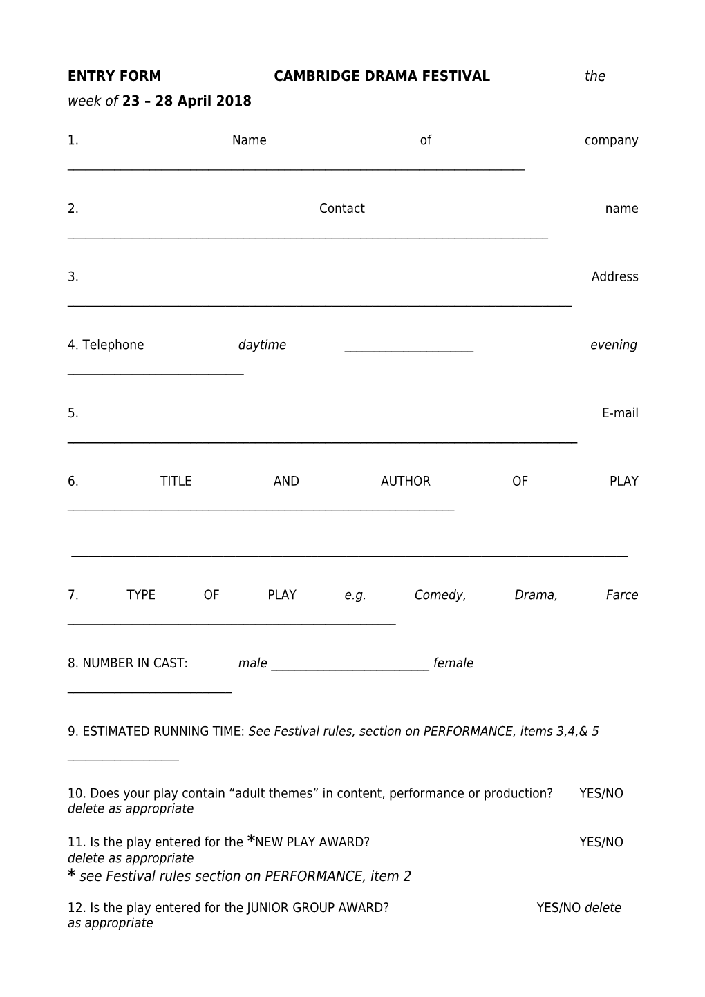 ENTRY FORM CAMBRIDGE DRAMA FESTIVAL the Week of 23 28April 2018