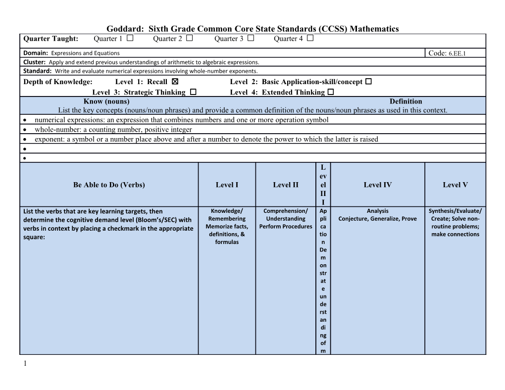 Goddard: Sixth Gradecommon Core State Standards (CCSS) Mathematics