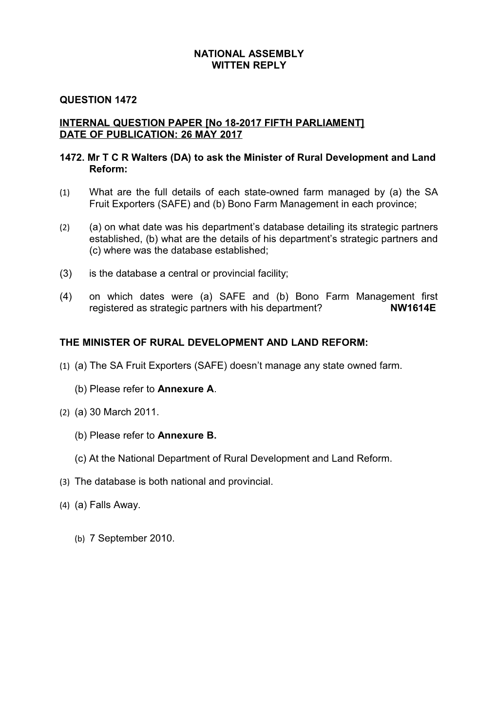 1472. Mr T C R Walters (DA) to Ask the Minister of Rural Development and Land Reform