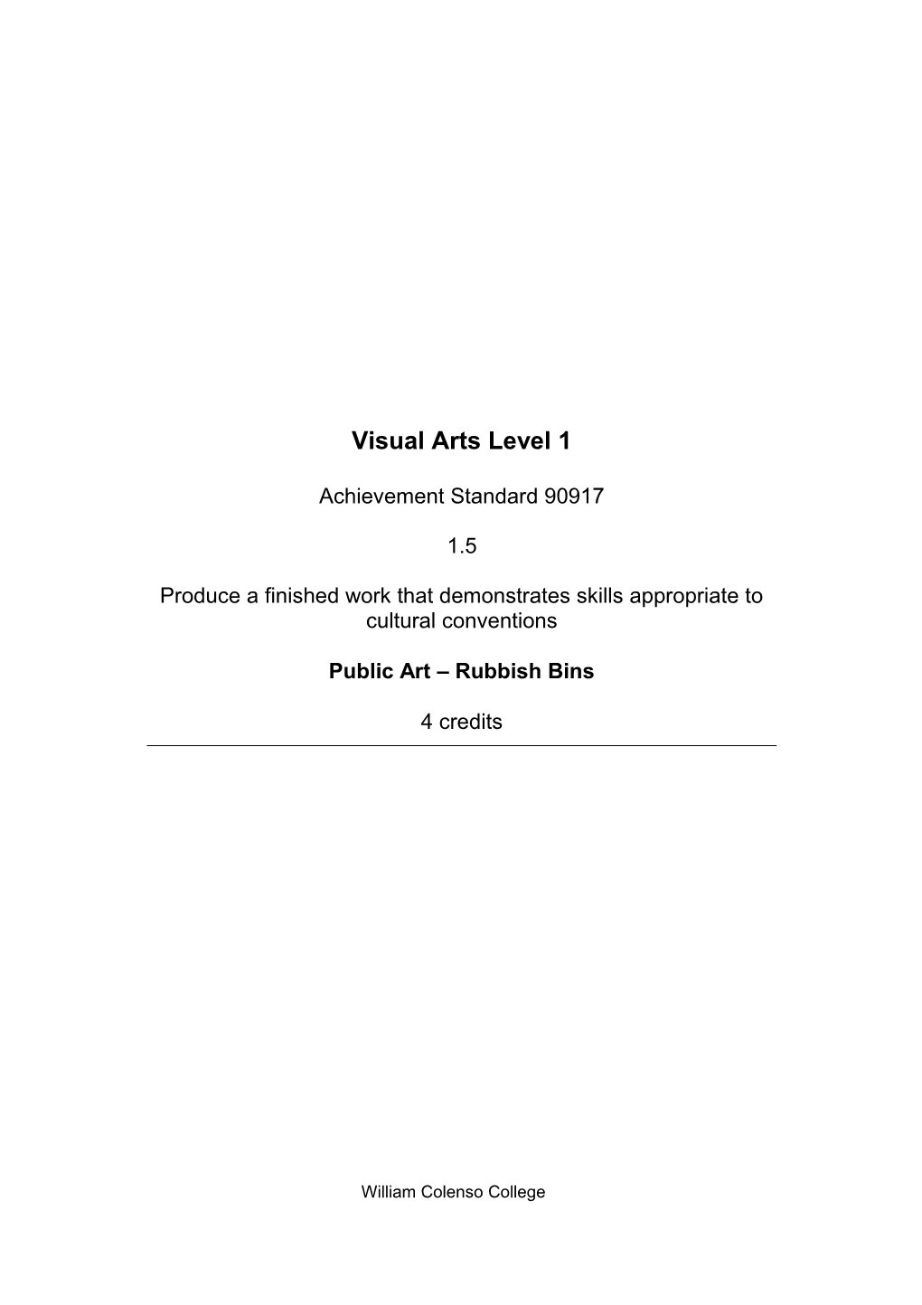 Level 1 Visual Arts Internal Assessment Resource
