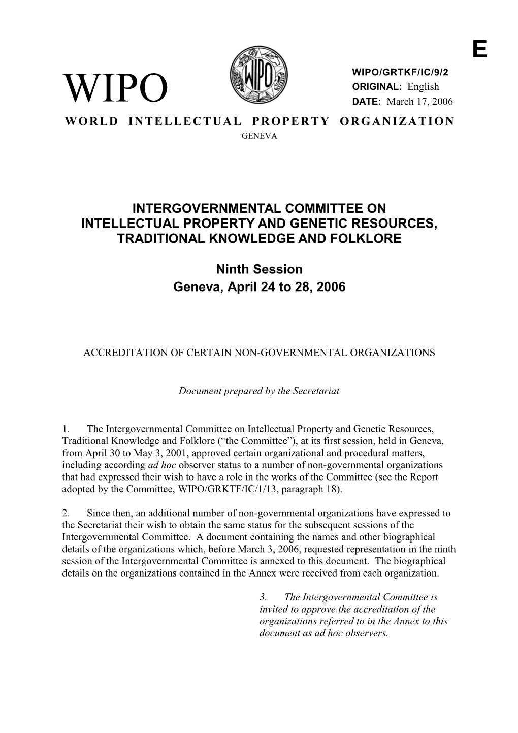 WIPO/GRTKF/IC/9/2: Accreditation of Certain Non-Governmental Organizations