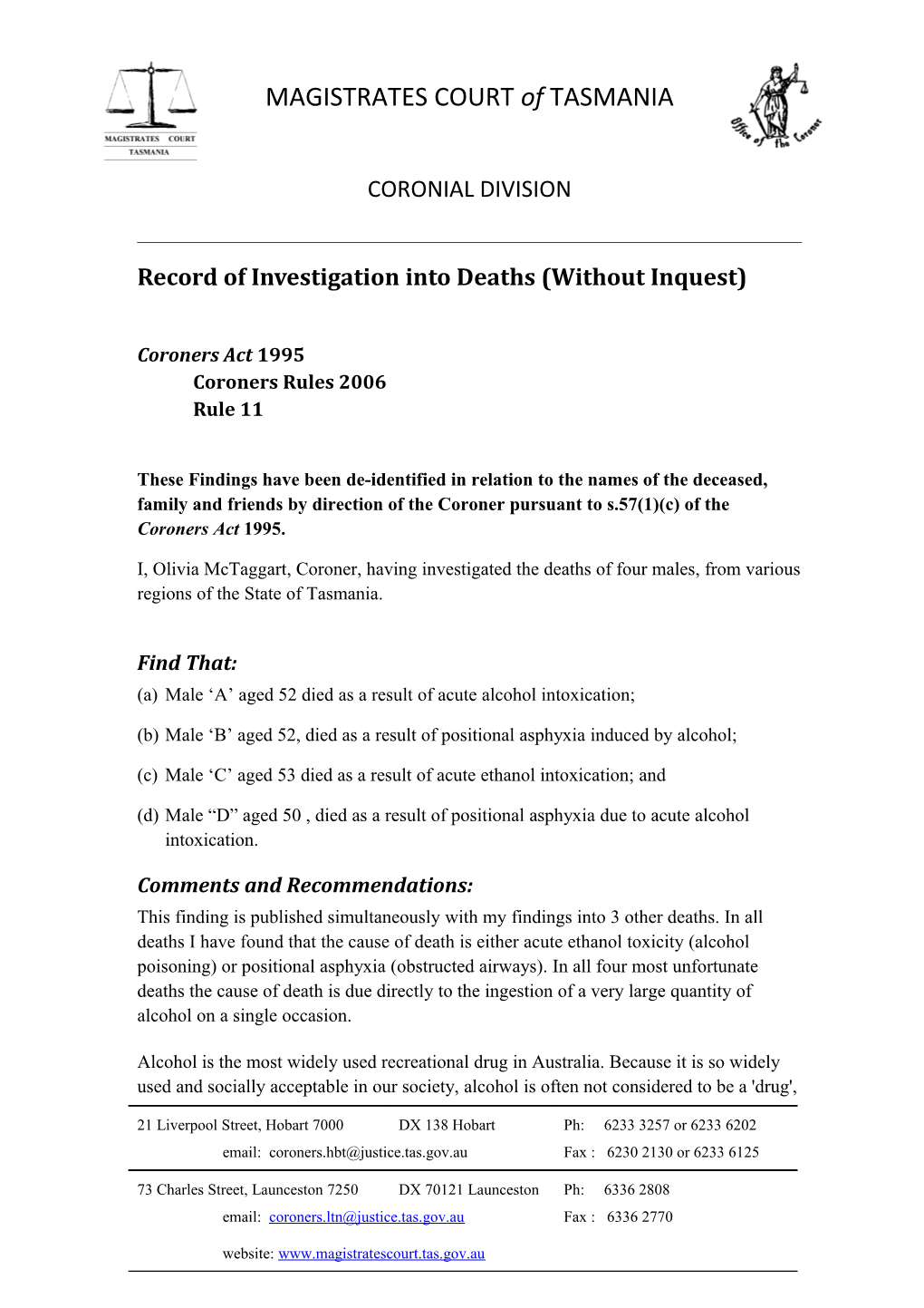 Record of Investigation Into Deaths (Without Inquest)