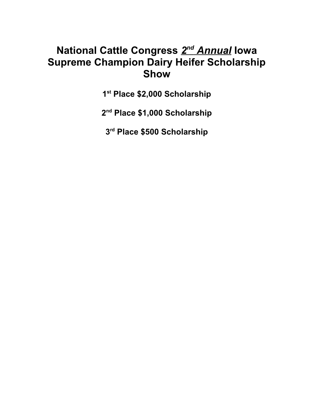 National Cattle Congress Iowa Supreme Champion Heifer Scholarship Show