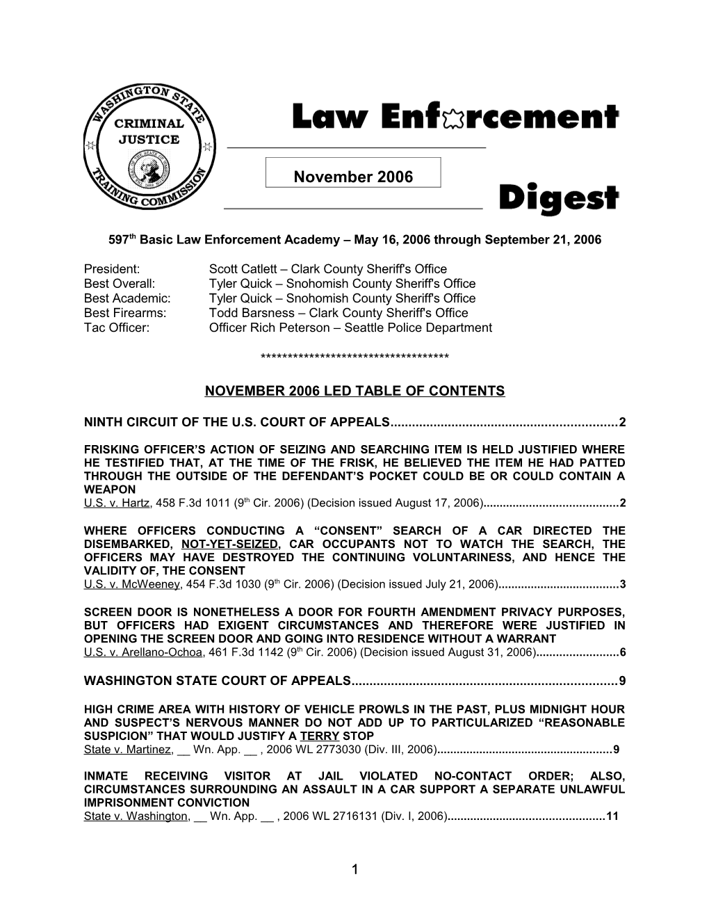 597Th Basic Law Enforcement Academy May 16, 2006 Through September 21, 2006