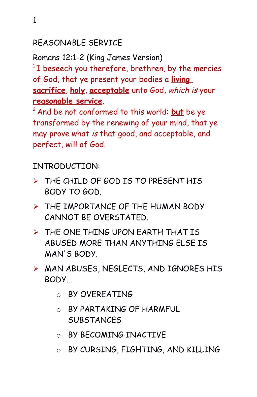 Ø the CHILD of GOD Is to Present His Body to God