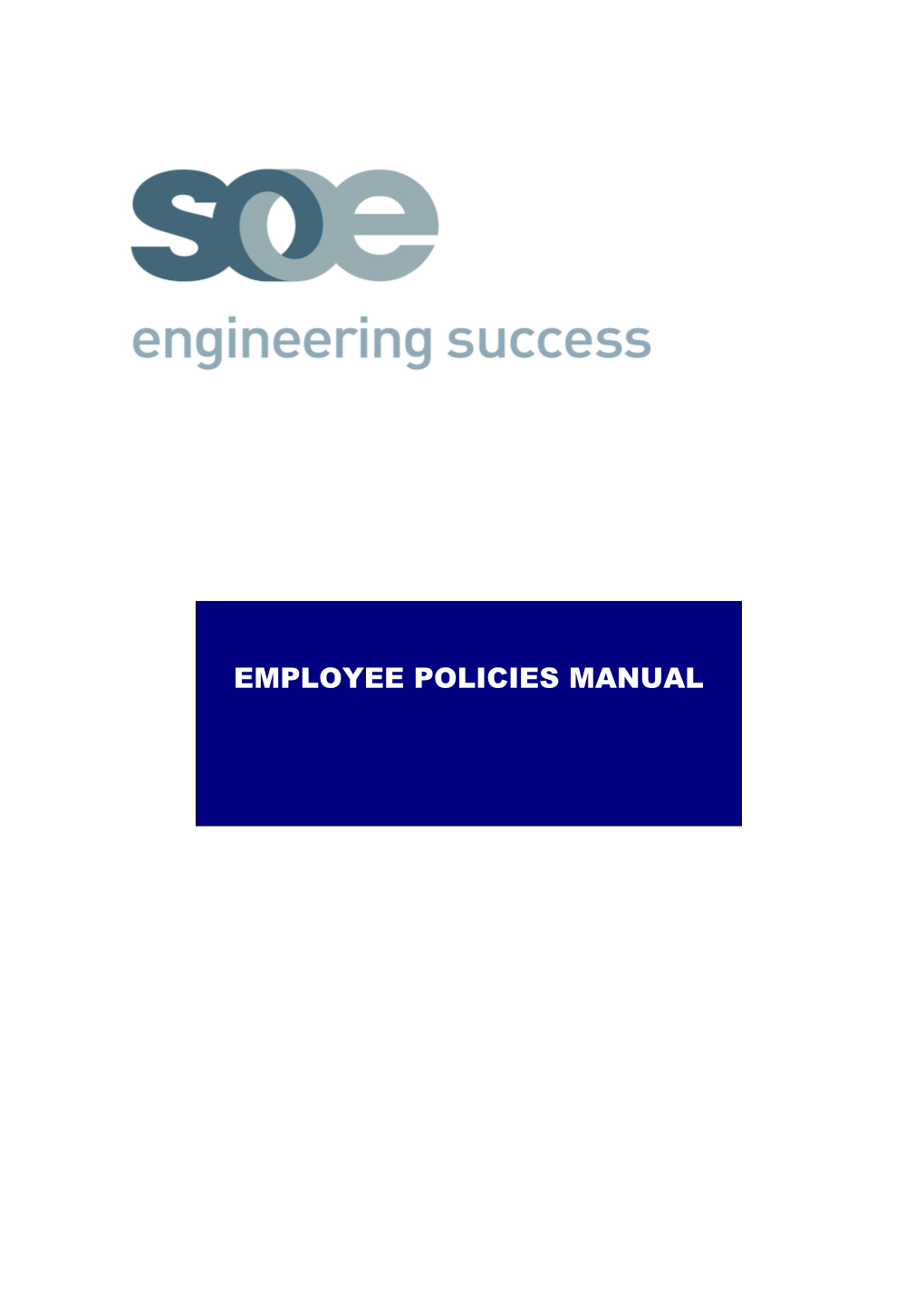 The Society Recognises and Values the Diversity of Employees and the Operations Engineering