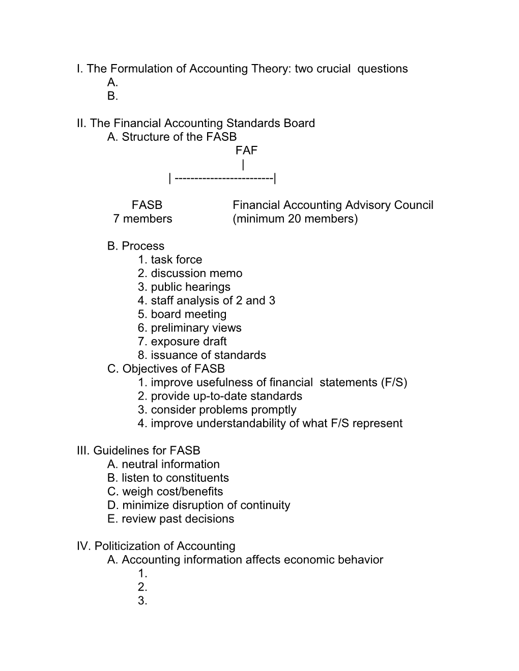 I. the Formulation of Accounting Theory: Two Crucial Questions