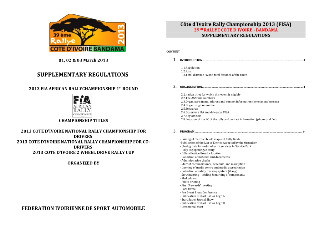 2013 FIA AFRICAN RALLYCHAMPIONSHIP 1St ROUND