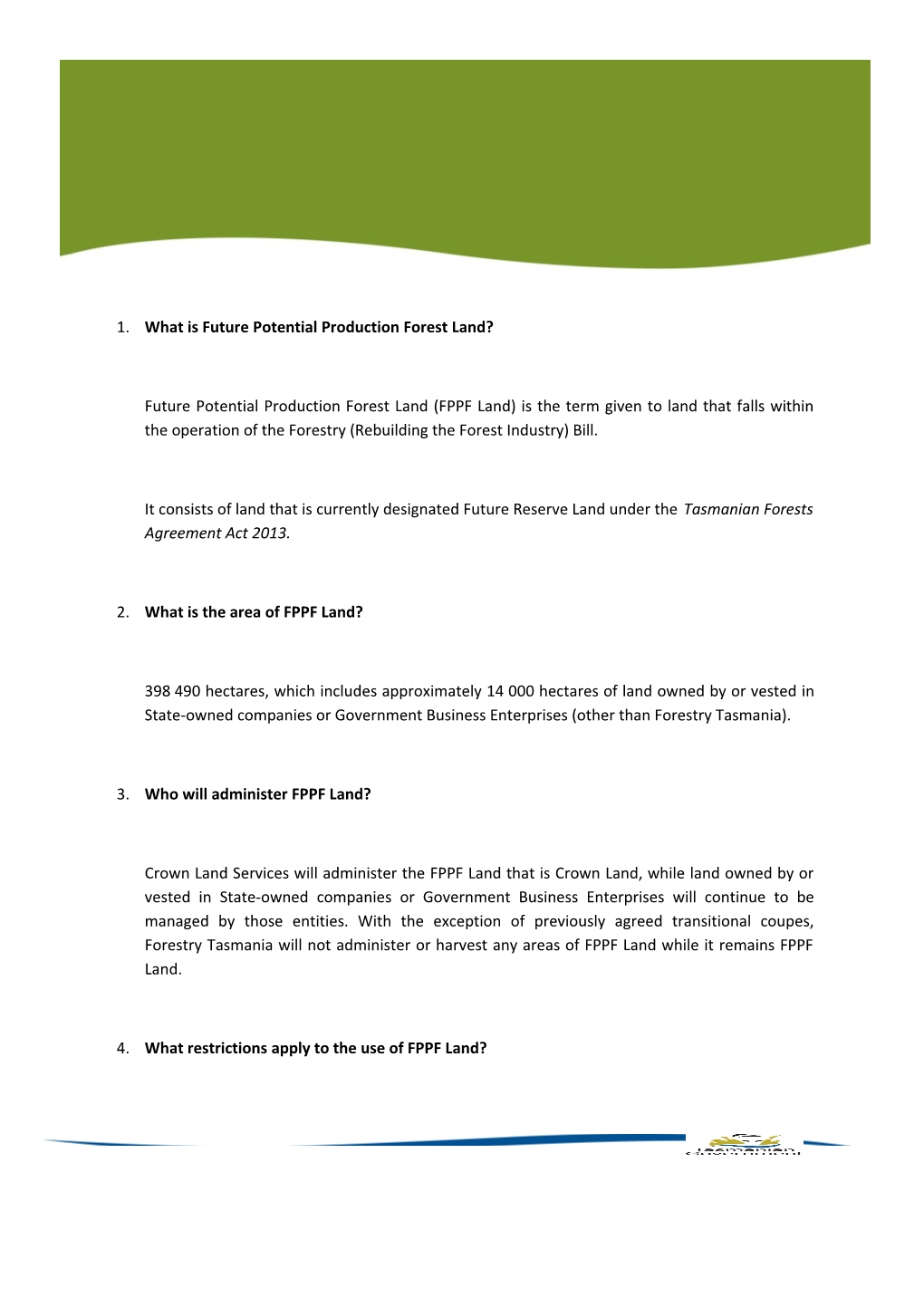 1. What Is Future Potential Production Forest Land?