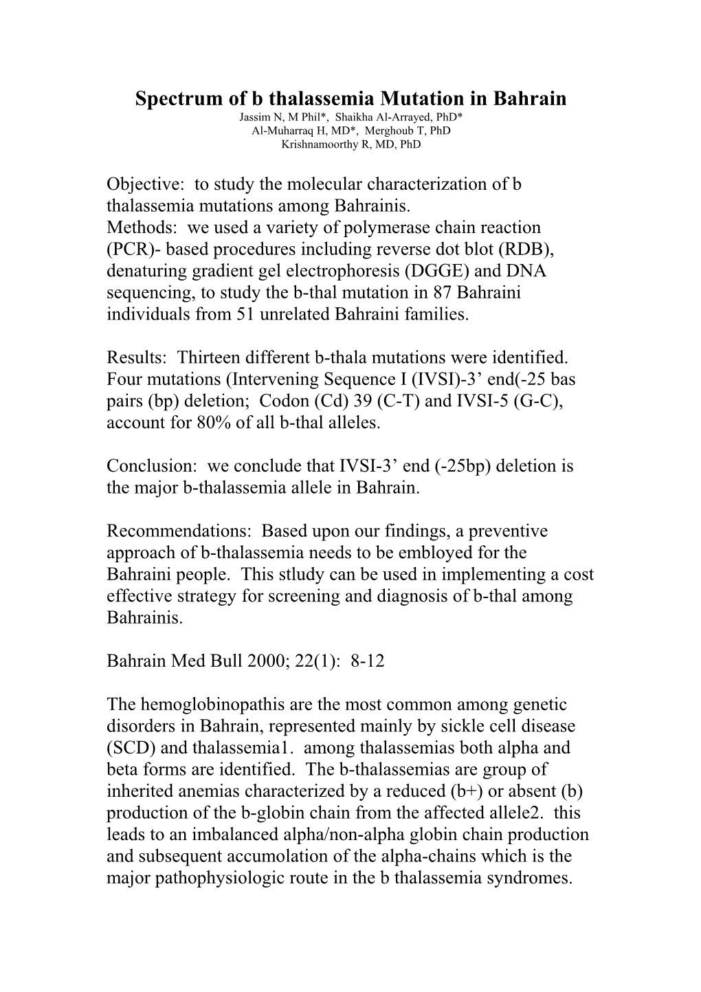 Spectrum of B Thalassemia Mutation in Bahrain