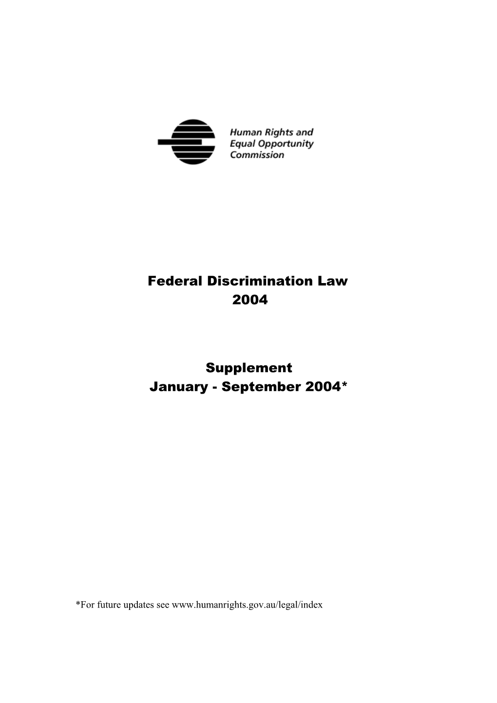 Federal Discrimination Law 2004