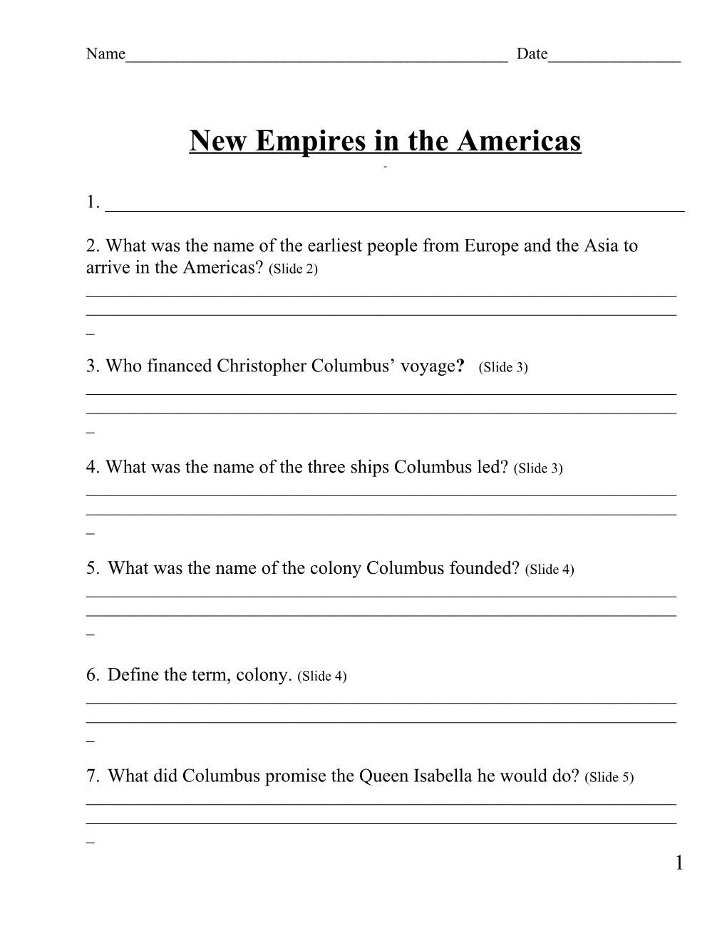 New Empires in the Americas