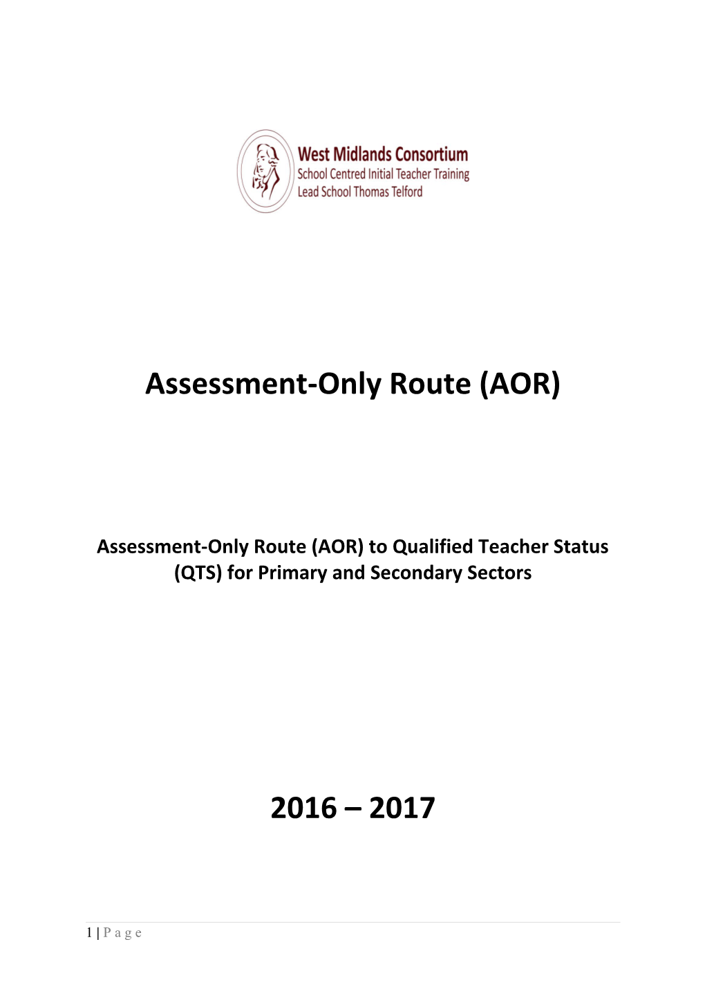 Assessment-Only Route (AOR)