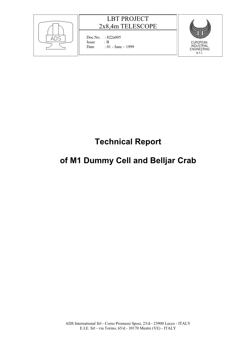Of M1 Dummy Cell and Belljar Crab