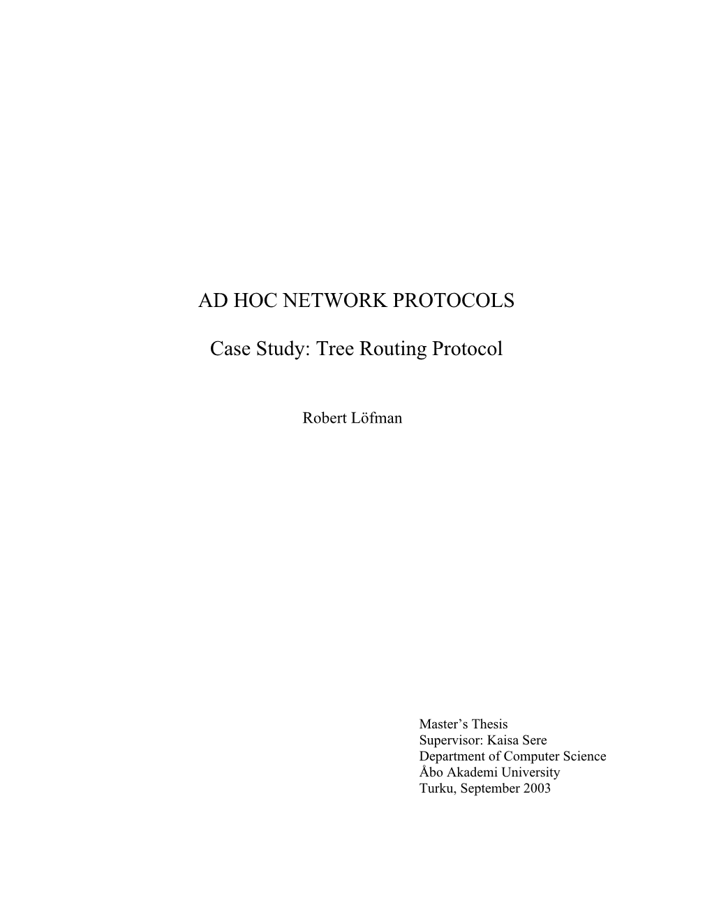 Case Study: Tree Routing Protocol