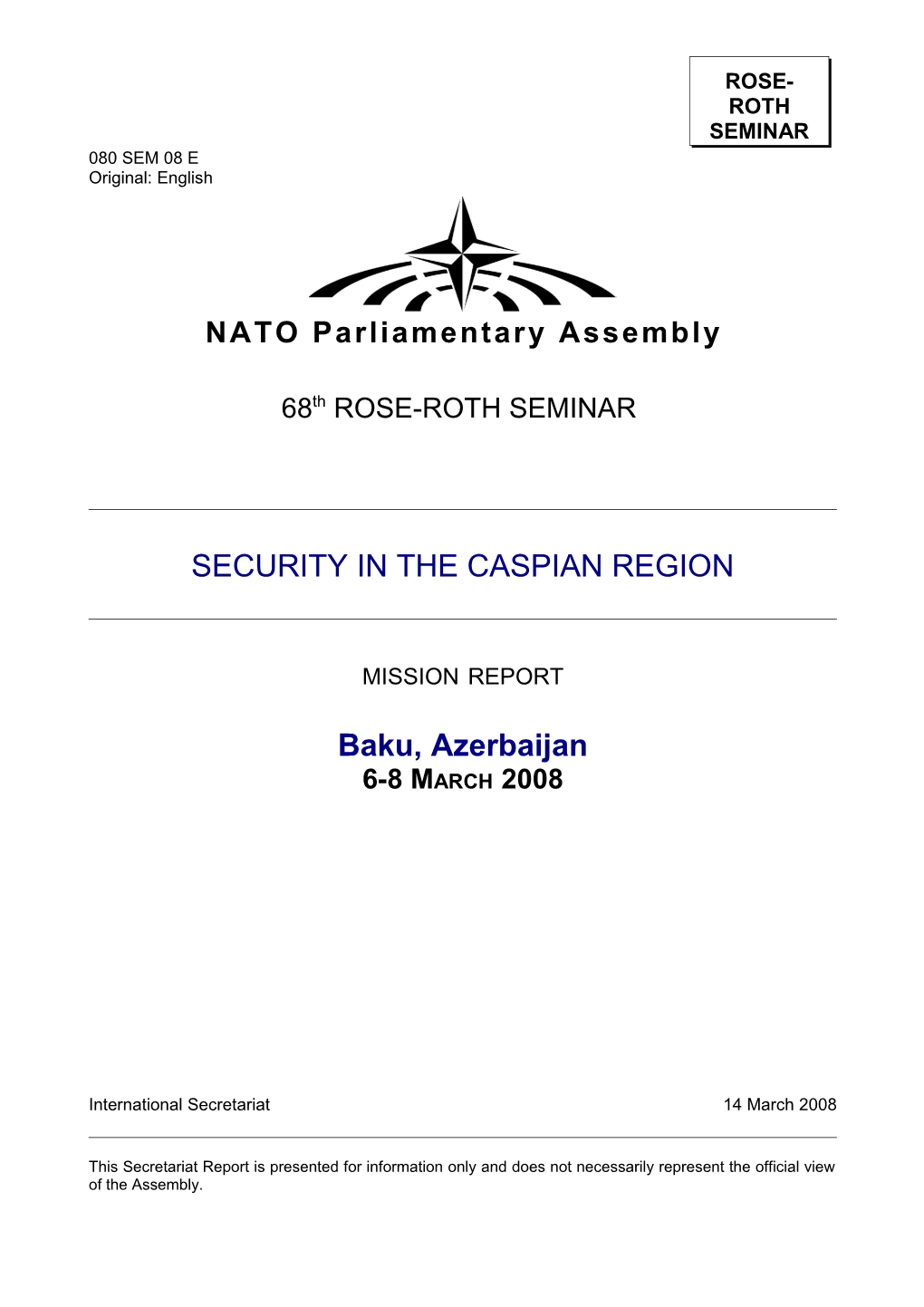 Rose-Roth Seminar Security in the Caspian Region