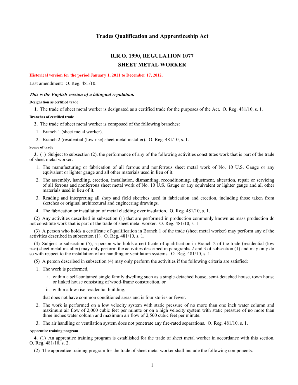 Trades Qualification and Apprenticeship Act - R.R.O. 1990, Reg. 1077