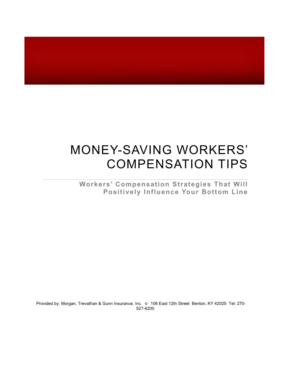 Workers Compensation Strategies That Will Positively Influence Your Bottom Line