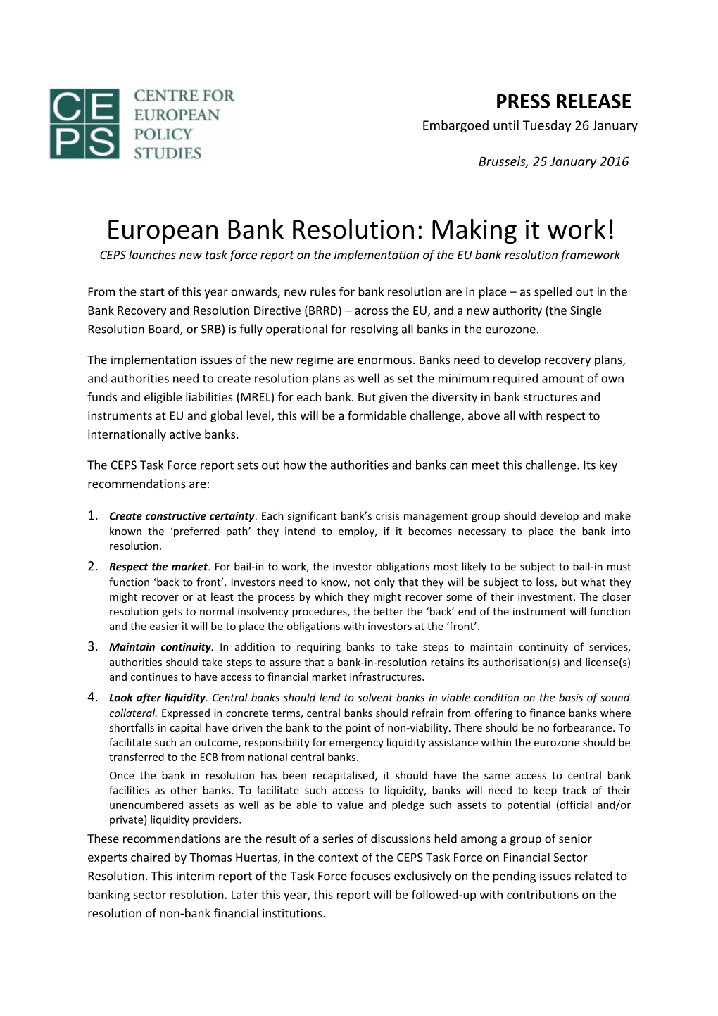 European Bank Resolution: Making It Work!