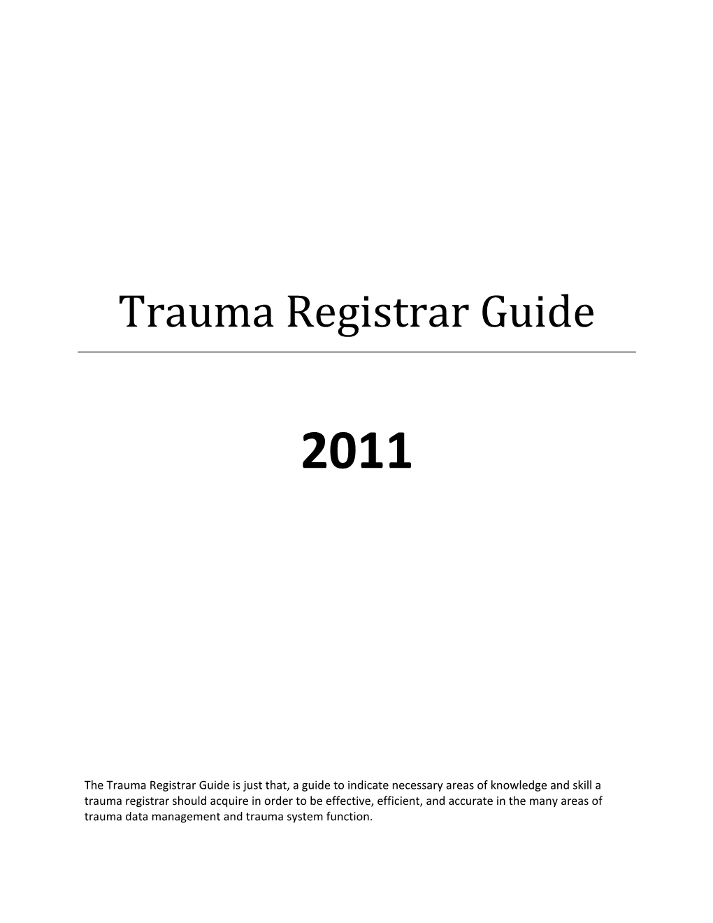 Trauma Registrar Guide