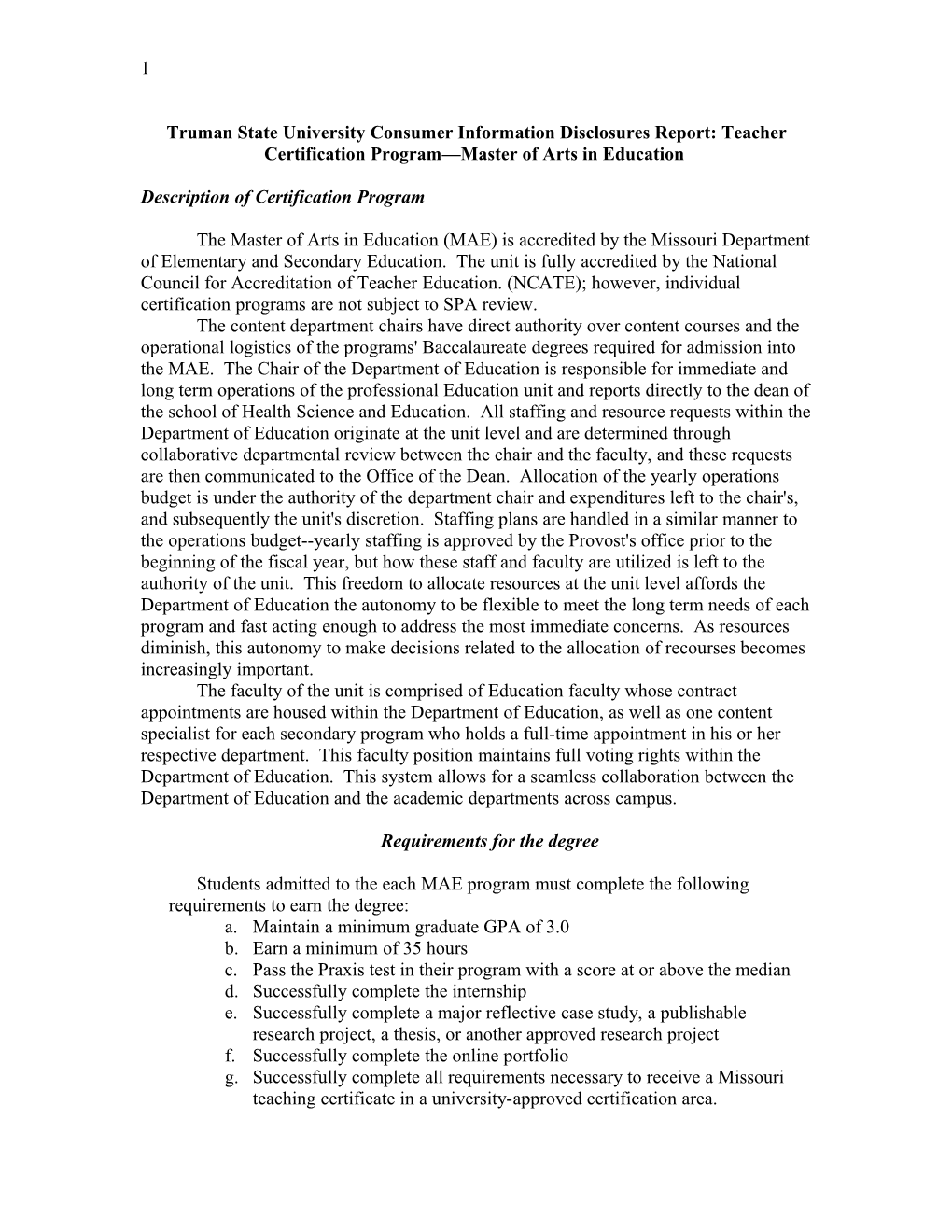 Truman State University Consumer Information Disclosures Report: Teacher Certification