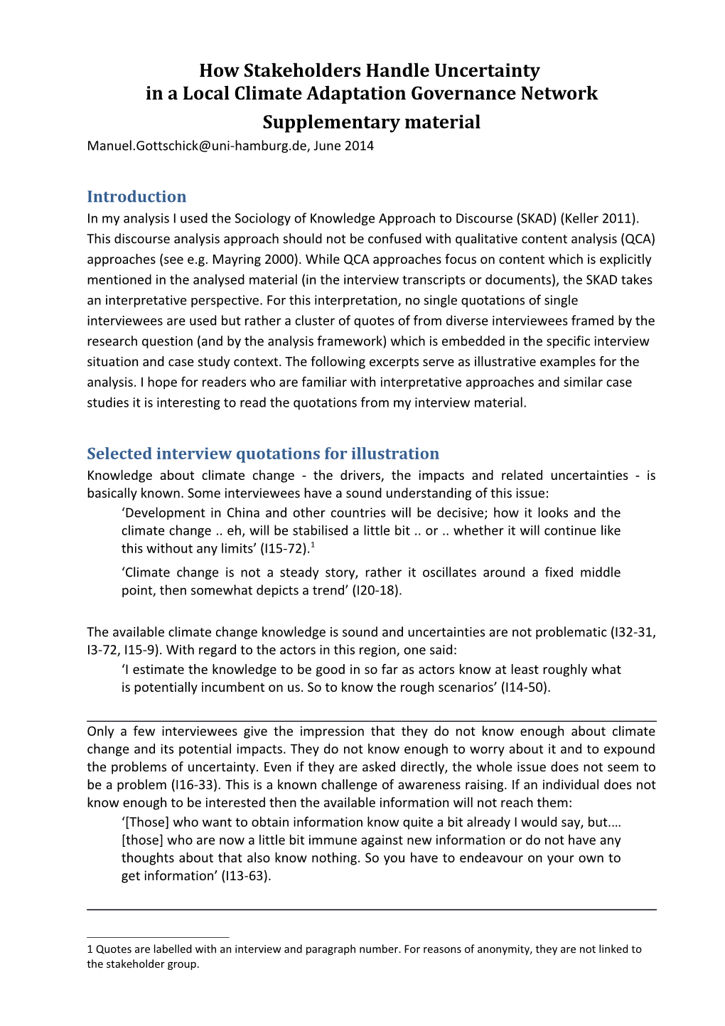 How Stakeholders Handle Uncertainty in a Local Climate Adaptation Governance Network