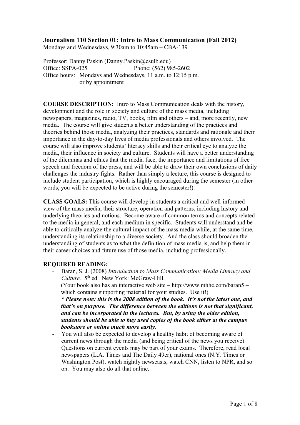 Journalism 110 Section 01: Intro to Mass Communication (Fall 2012)