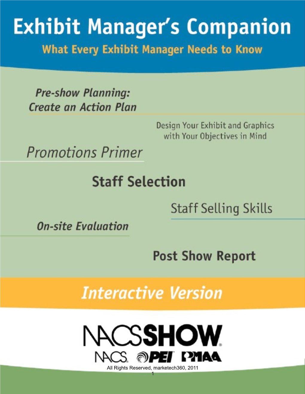 Prepare a One Page Post-Show Report to Give Management an Idea of What Happened Immediately