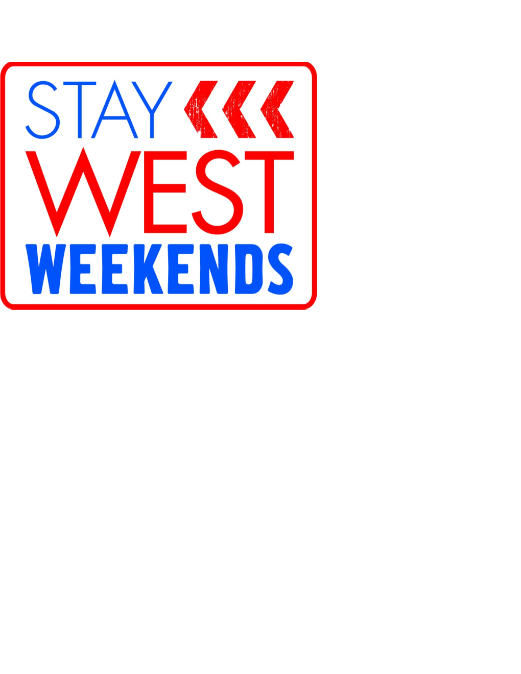 Stay West Weekend Grant Application