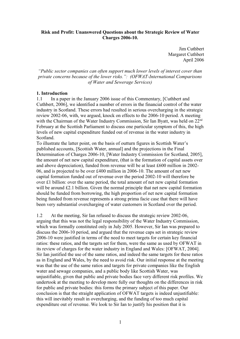 Risk and Profit: Unanswered Questions About the Strategic Review of Water Charges 2006-10