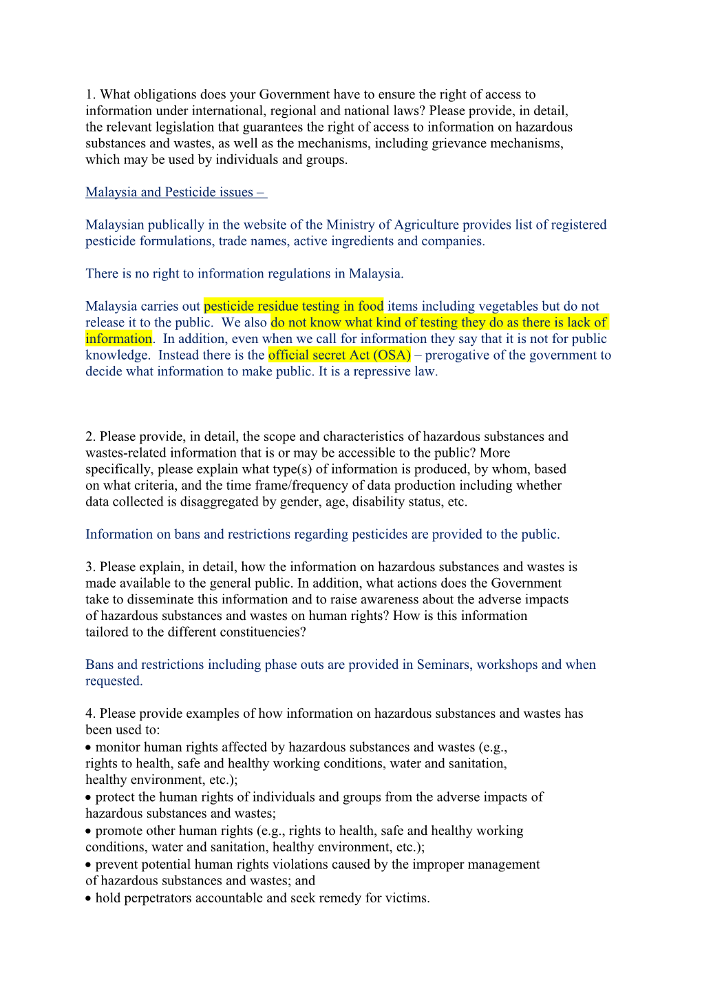 1. What Obligations Does Your Government Have to Ensure the Right of Access To