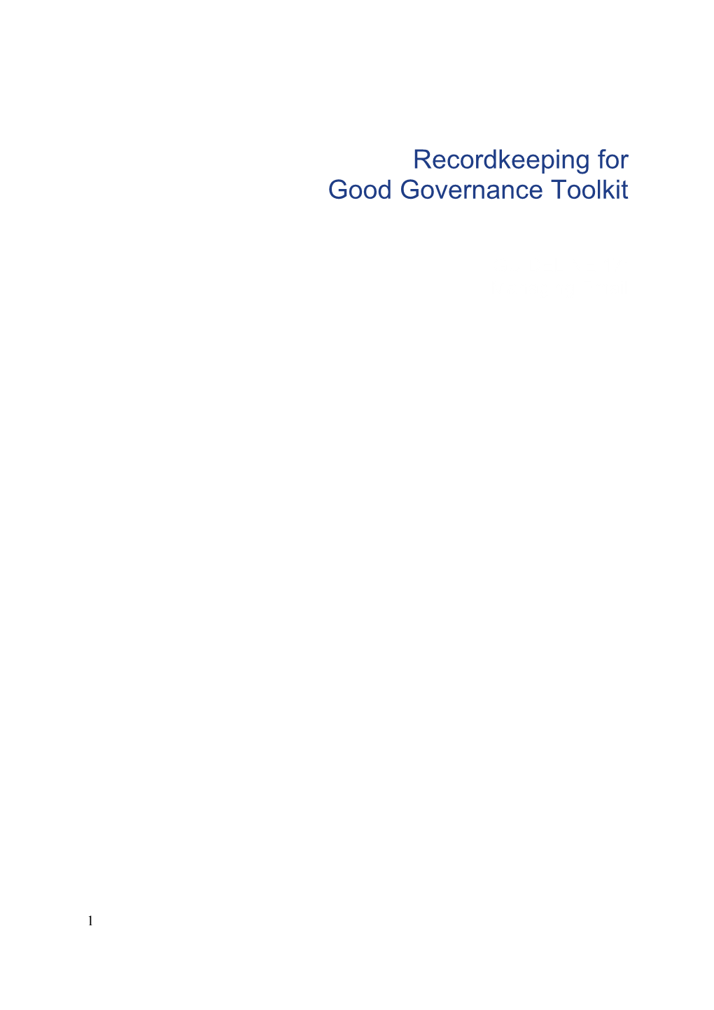 Recordkeeping for Good Governance Toolkit