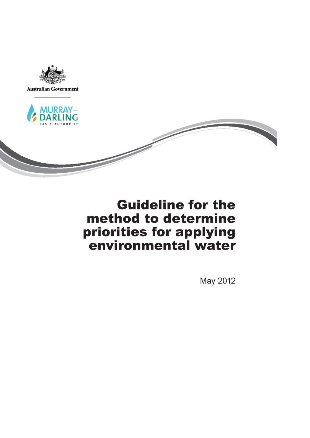 Guideline for the Method to Determine Priorities for Applying Environmental Water