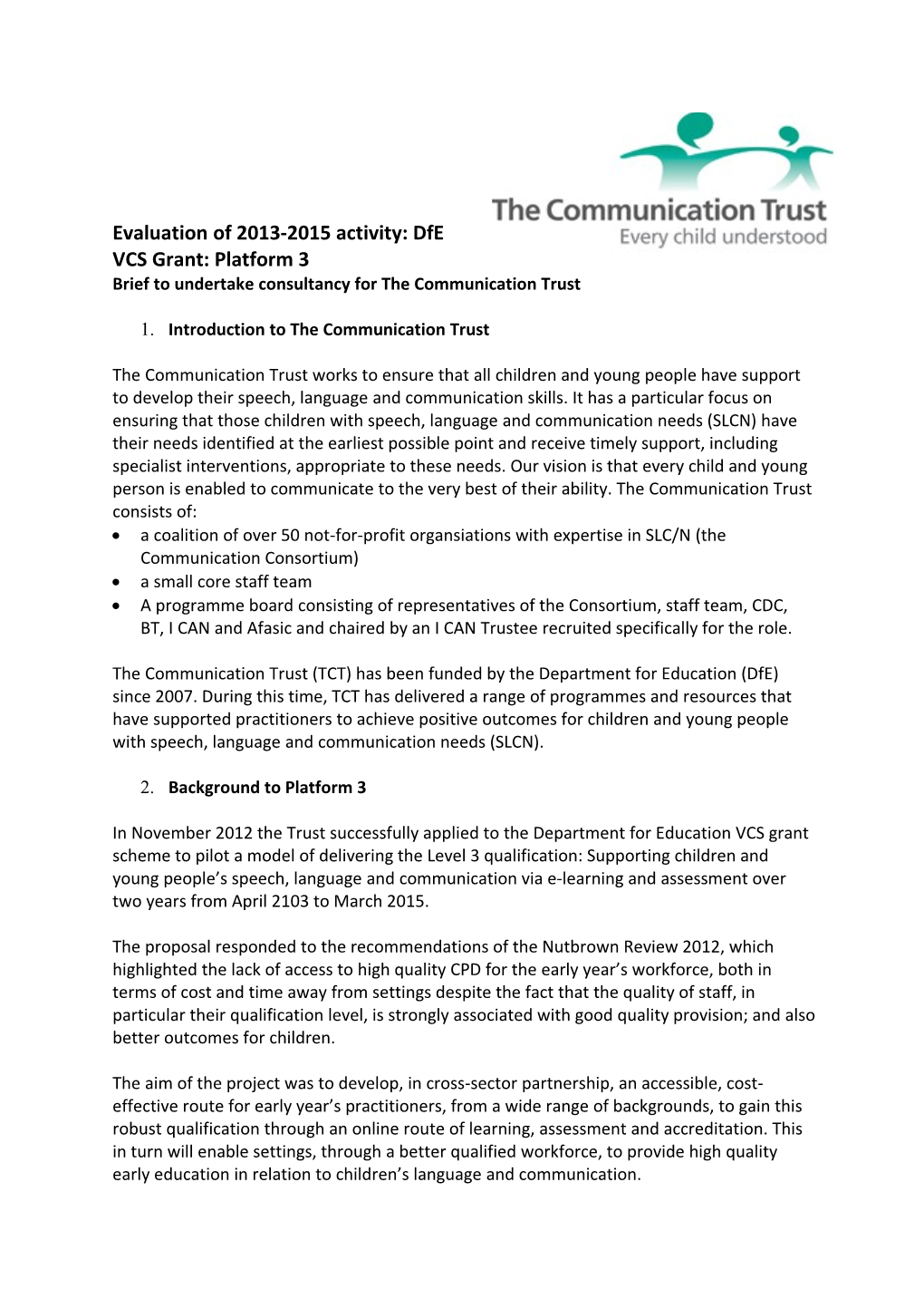 Brief to Undertake Consultancy for the Communication Trust