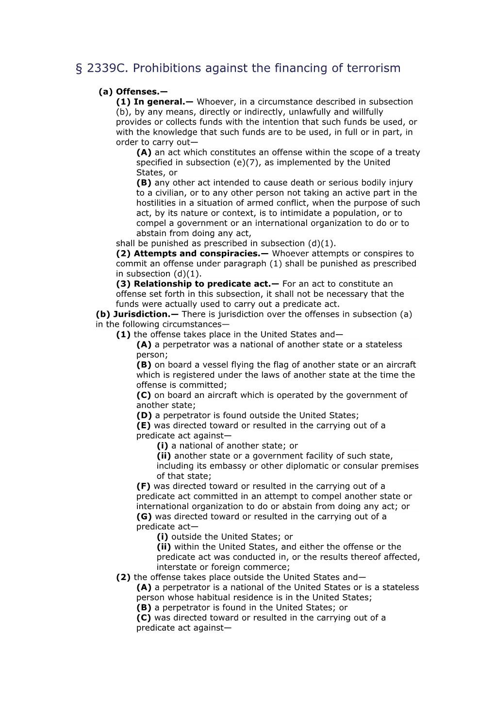 2339C. Prohibitions Against the Financing of Terrorism