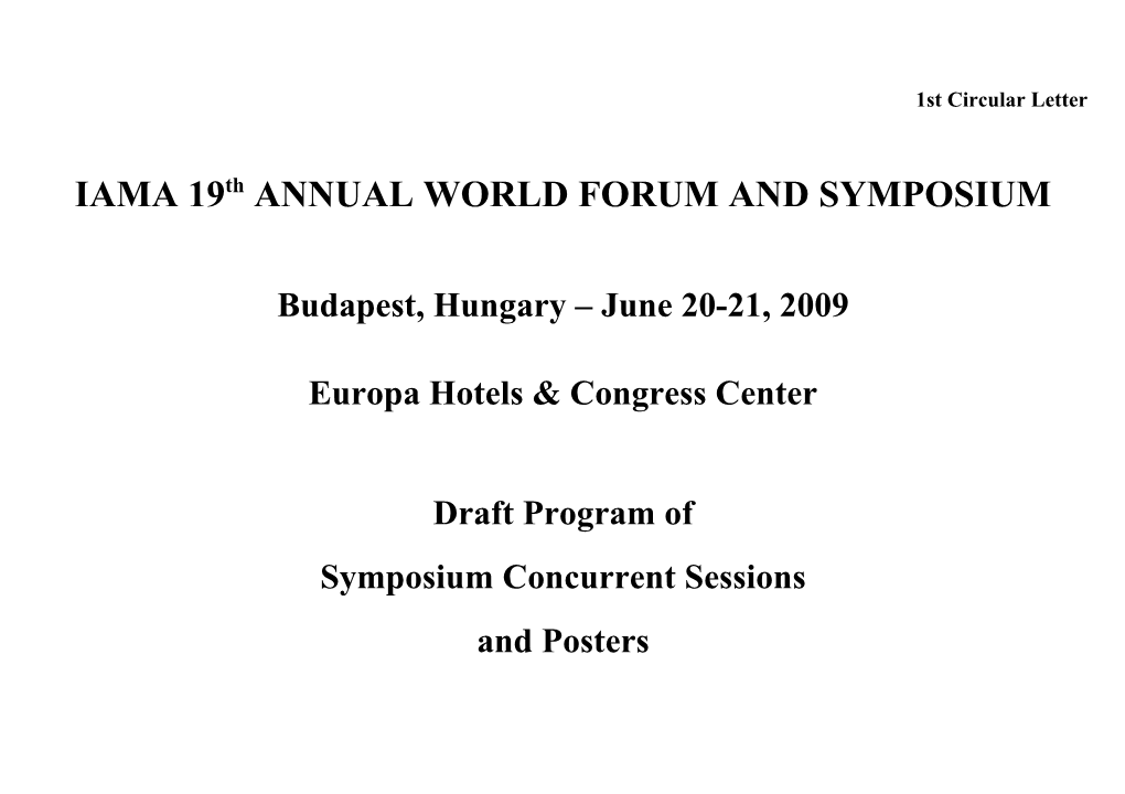 IAMA 19Th ANNUAL WORLD FORUM and SYMPOSIUM