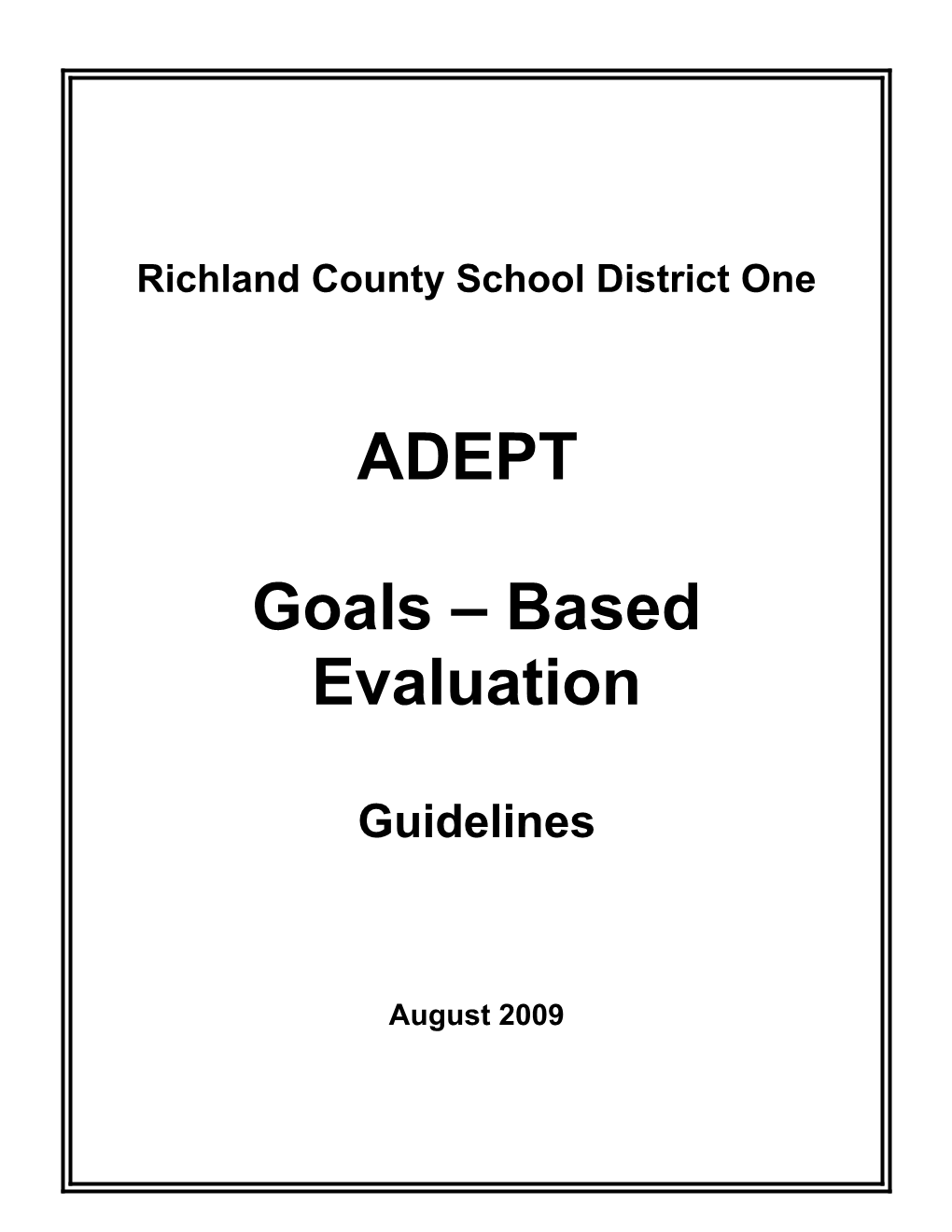 ADEPT Goals Based Evaluation