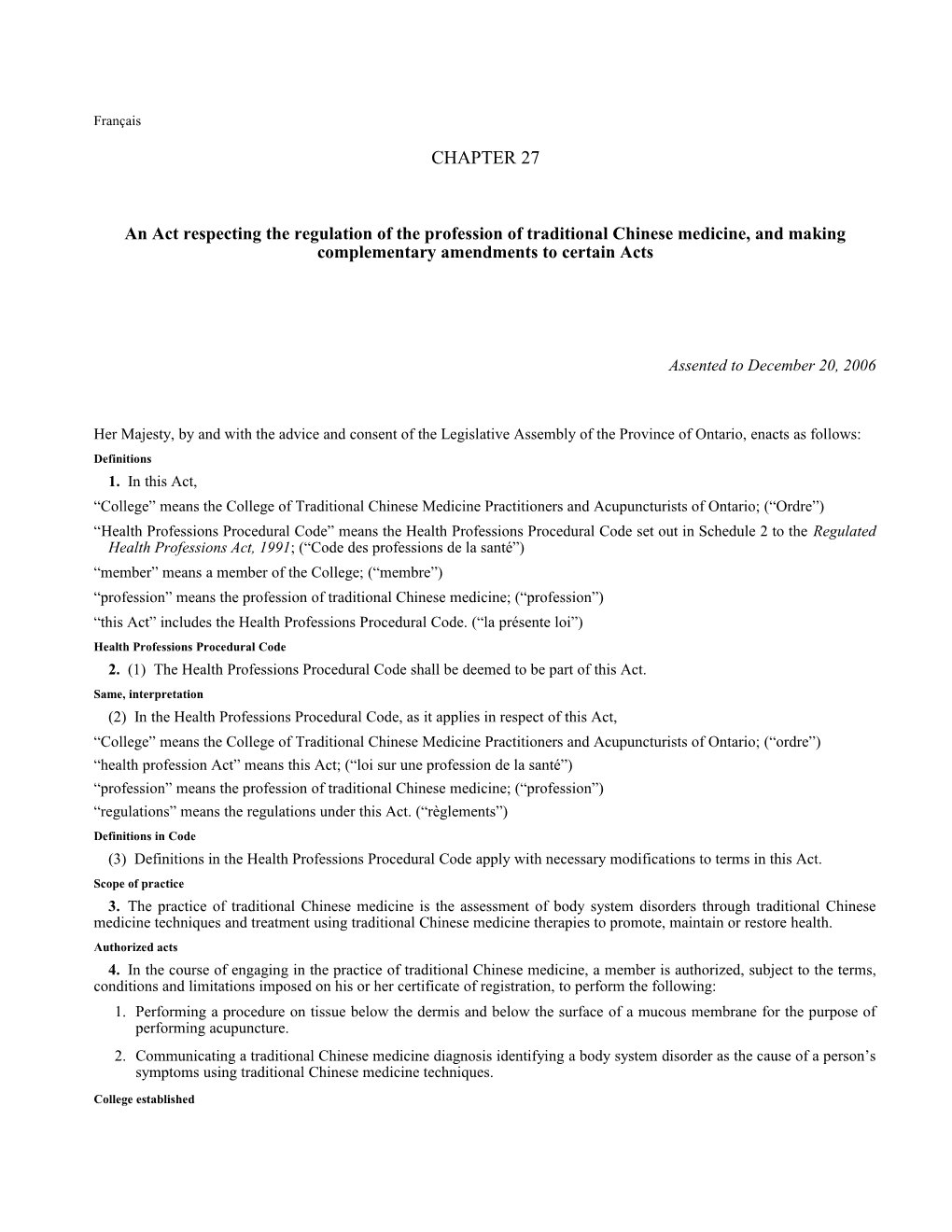 Traditional Chinese Medicine Act, 2006, S.O. 2006, C. 27 - Bill 50