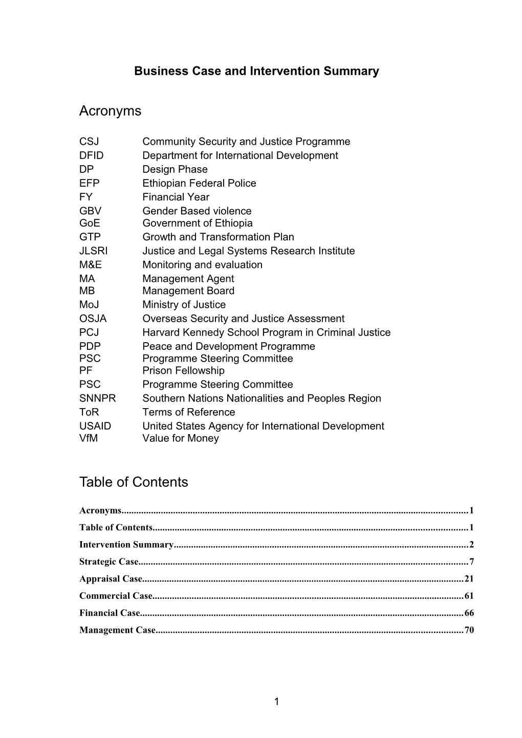 Business Case and Intervention Summary