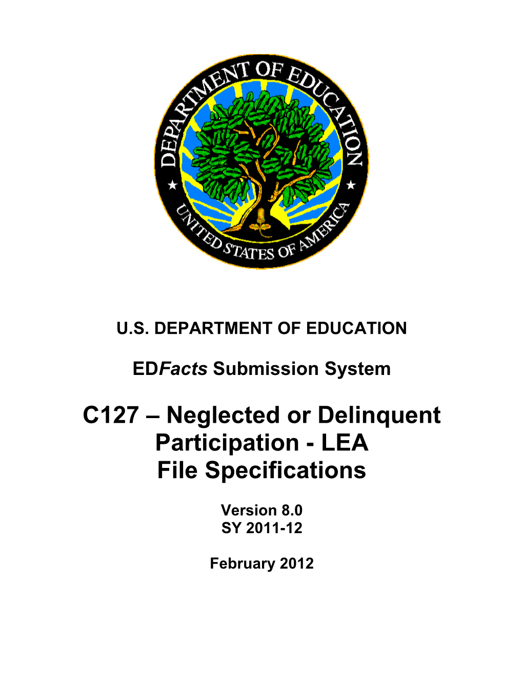 Neglected Or Delinquent Participation - LEA File Specifications