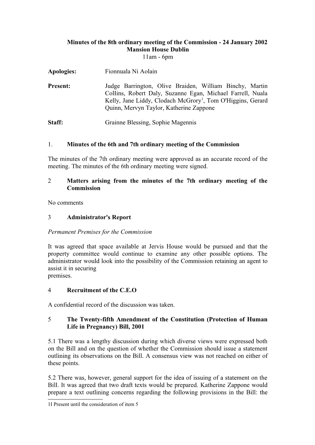 Minutes of the 8Th Ordinary Meeting of the Commission - 24 January 2002 Mansion House Dublin