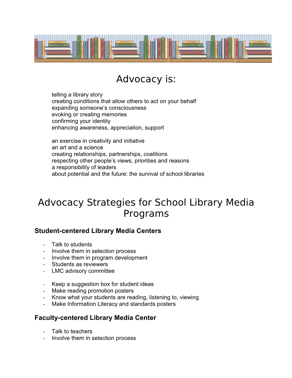 Strategies for Advocacy for School Library Media Programs