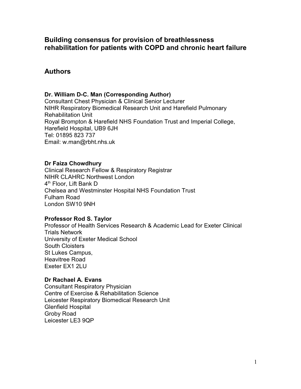 Common Rehabilitation for Breathlessness: Building Consensus in Heart Failure and Chronic