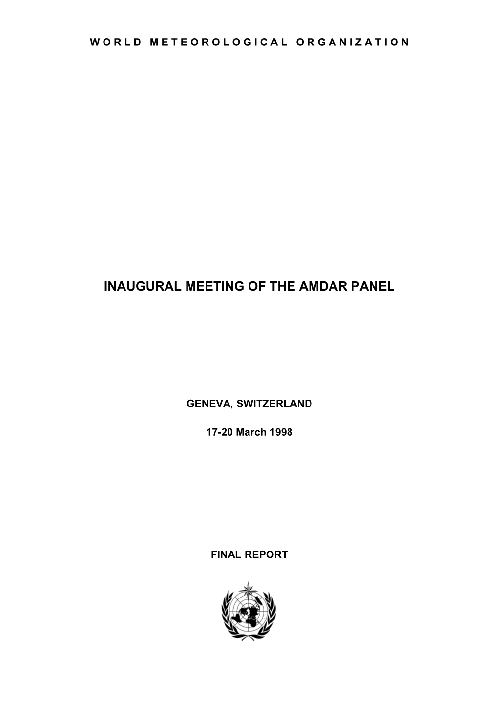 Inaugural Meeting of the Amdar Panel
