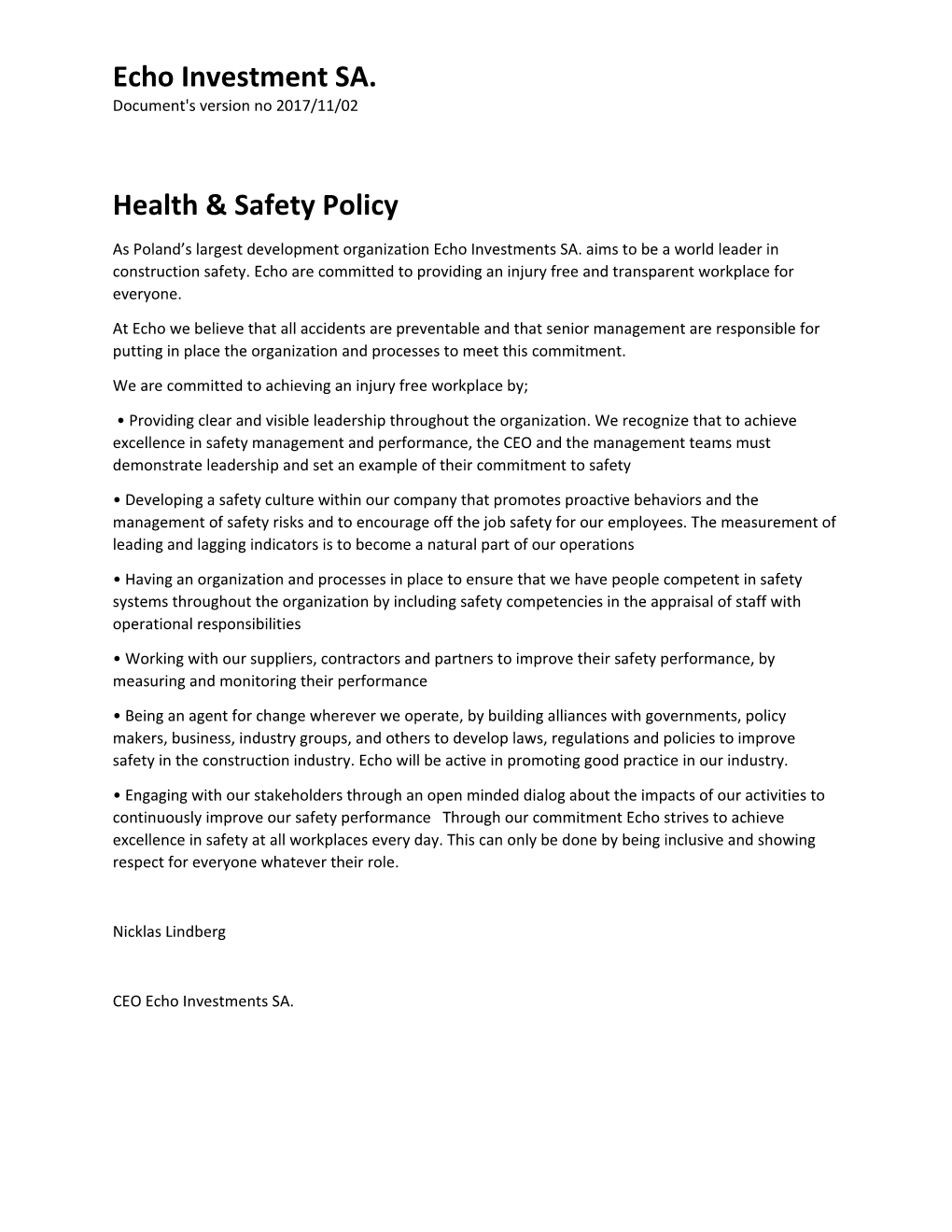 Echo Investments SA. Safety Policy Statement