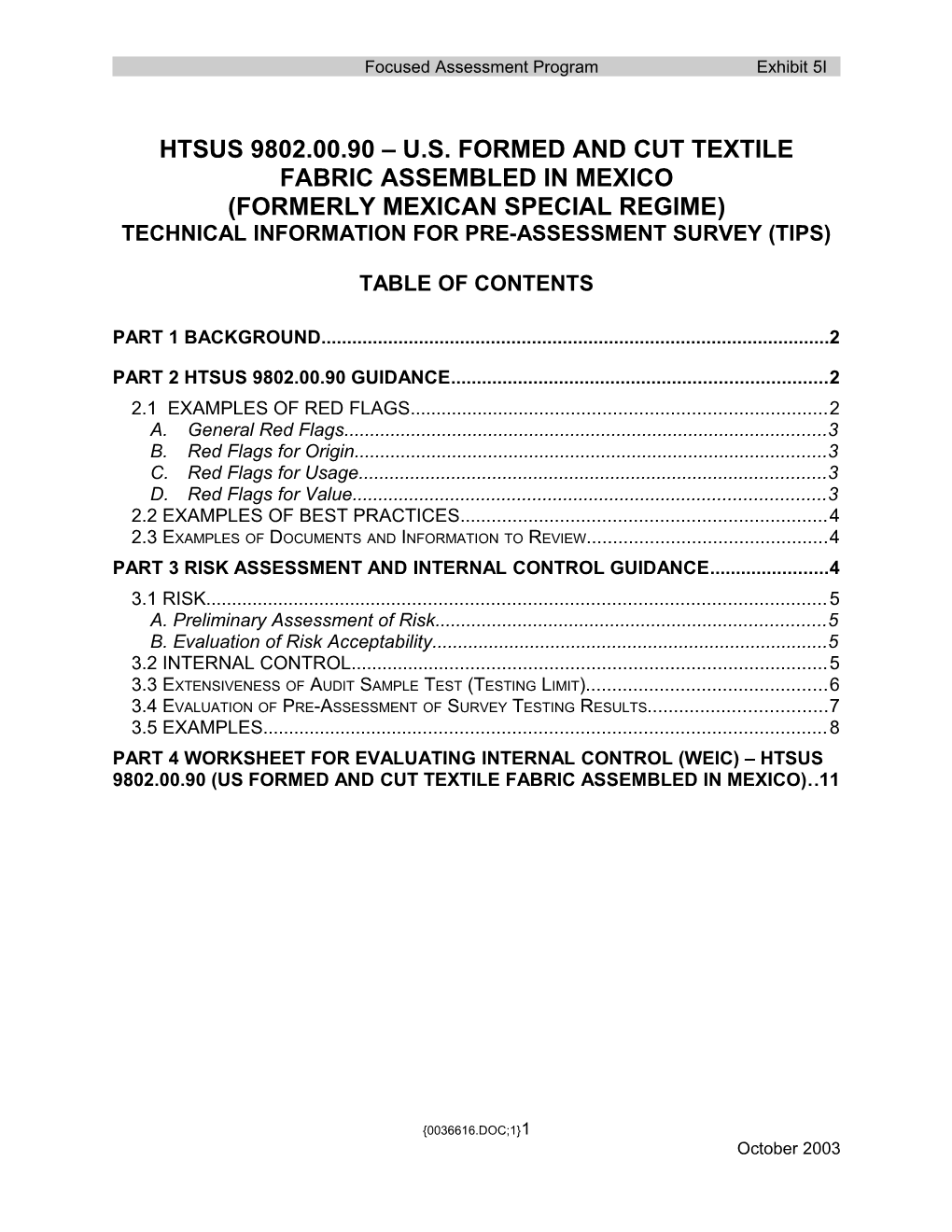 FAP Doc - Exhibit 5I - HTSUS 9802.00.90 - U.S. Formed and (0036616;1)